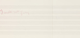 Louise Bourgeois. Text in Nothing to Remember (set 3), from the series of folio sets (1-6). 2004-2006