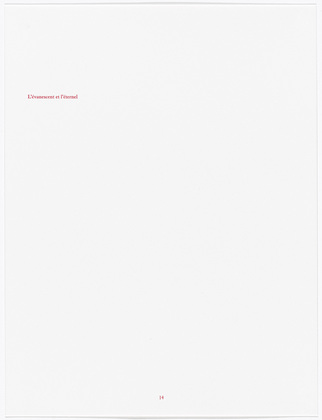 Louise Bourgeois. Aux Vieilles Tapisseries: 44 Sentences de Louise Bourgeois, text 14 of 44. 2005