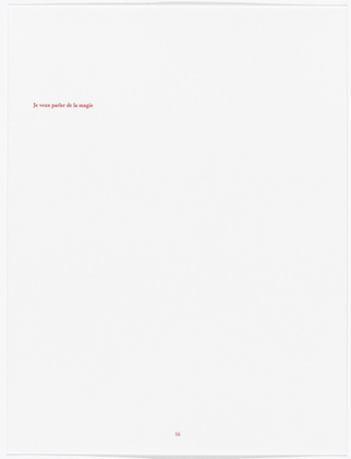 Louise Bourgeois. Aux Vieilles Tapisseries: 44 Sentences de Louise Bourgeois, text 16 of 44. 2005