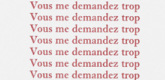 Louise Bourgeois. Aux Vieilles Tapisseries: 44 Sentences de Louise Bourgeois, text 18 of 44. 2005