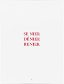 Louise Bourgeois. Aux Vieilles Tapisseries: 44 Sentences de Louise Bourgeois, text 19 of 44. 2005