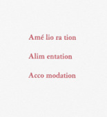 Louise Bourgeois. Aux Vieilles Tapisseries: 44 Sentences de Louise Bourgeois, text 22 of 44. 2005