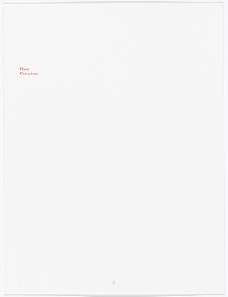 Louise Bourgeois. Aux Vieilles Tapisseries: 44 Sentences de Louise Bourgeois, text 23 of 44. 2005