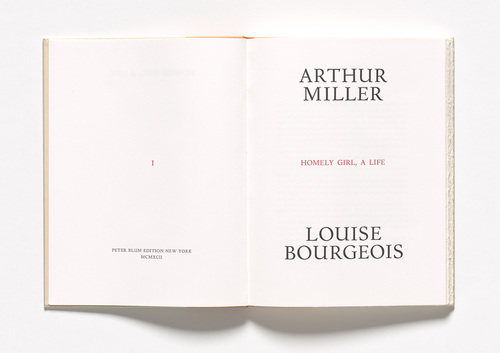 Louise Bourgeois. Homely Girl, A Life, volumes I and II. 1992