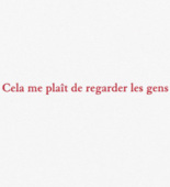 Louise Bourgeois. Aux Vieilles Tapisseries: 44 Sentences de Louise Bourgeois, text 36 of 44. 2005