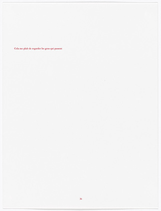 Louise Bourgeois. Aux Vieilles Tapisseries: 44 Sentences de Louise Bourgeois, text 36 of 44. 2005