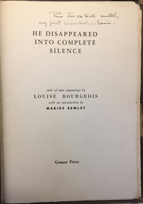Louise Bourgeois. He Disappeared into Complete Silence, first edition (Example 4). 1947
