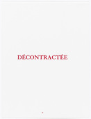 Louise Bourgeois. Aux Vieilles Tapisseries: 44 Sentences de Louise Bourgeois, text 38 of 44. 2005