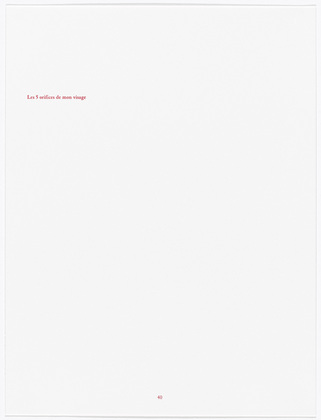 Louise Bourgeois. Aux Vieilles Tapisseries: 44 Sentences de Louise Bourgeois, text 40 of 44. 2005