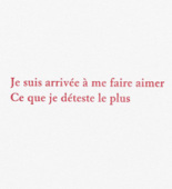 Louise Bourgeois. Aux Vieilles Tapisseries: 44 Sentences de Louise Bourgeois, text 42 of 44. 2005