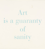 Louise Bourgeois. Art Is a Guaranty of Sanity, no. 9 of 9, component B, from the series, What Is the Shape of This Problem? 1999