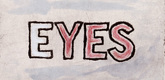 Louise Bourgeois. Eyes. 2004