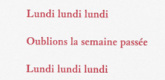 Louise Bourgeois. Aux Vieilles Tapisseries: 44 Sentences de Louise Bourgeois, text 7 of 44. 2005