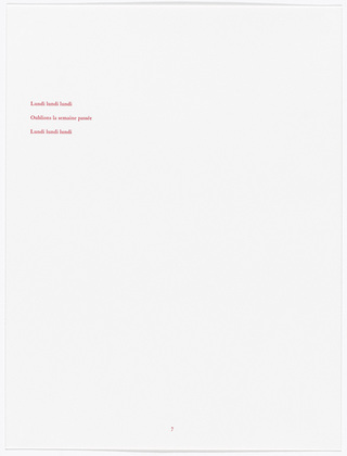 Louise Bourgeois. Aux Vieilles Tapisseries: 44 Sentences de Louise Bourgeois, text 7 of 44. 2005