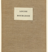Louise Bourgeois. He Disappeared into Complete Silence, first edition (Example 13). 1947