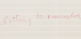 Louise Bourgeois. Nothing to Remember (set 2), from the series of folio sets (1-6). 2004-2006