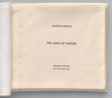 Louise Bourgeois. The Laws of Nature. 2006