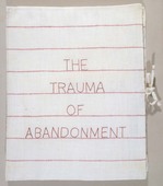 Louise Bourgeois. The Trauma of Abandonment. 2001